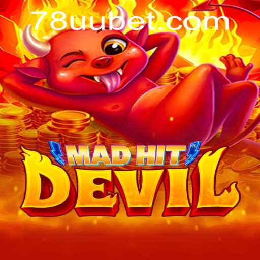 MadHitDevil: Unleashing the Thrill of the 78uu Bet